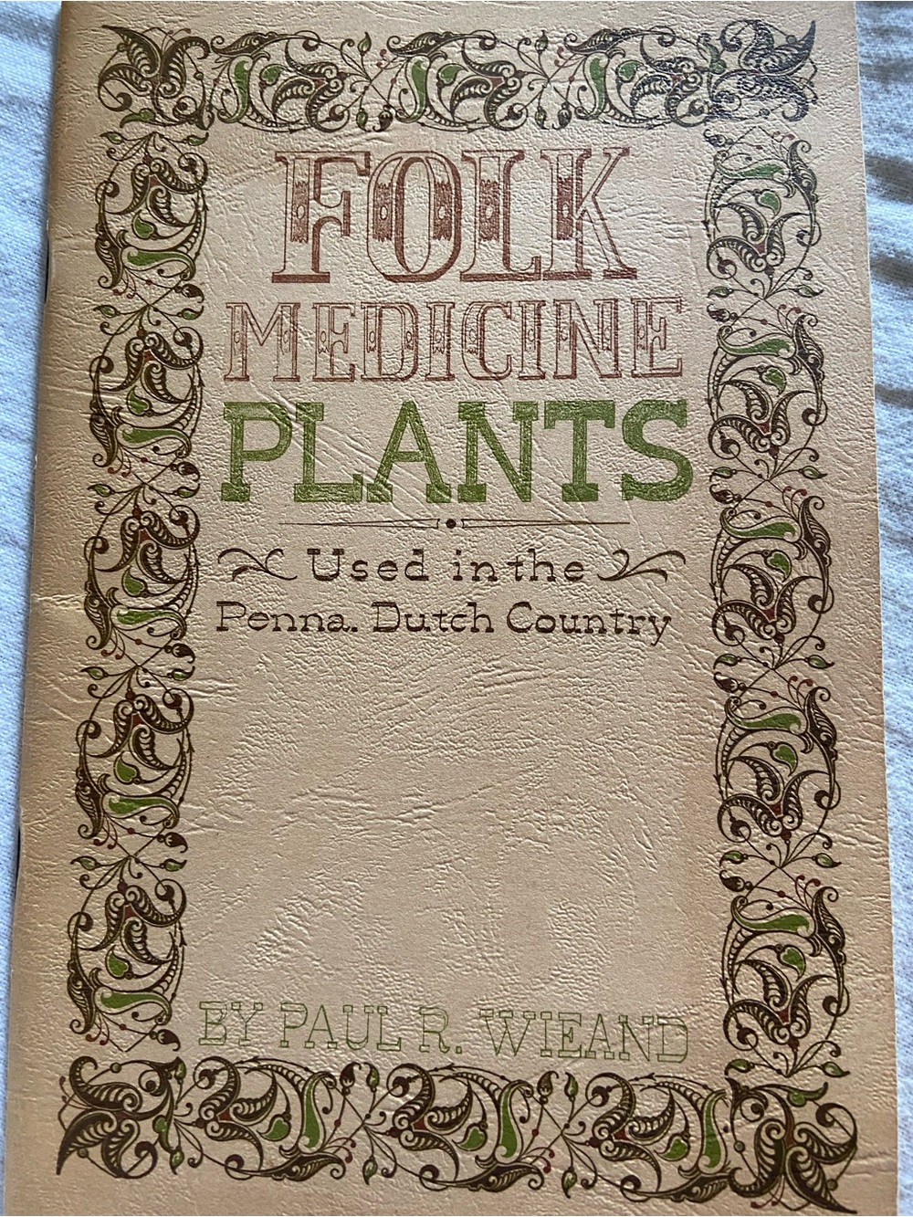 Pennsylvania Folk Medicine Plants plant BOTANICAL herb herbs herbal cure healing